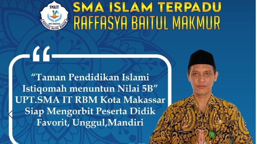 SMA Islam Terpadu Raffasya Baitul Makmur
